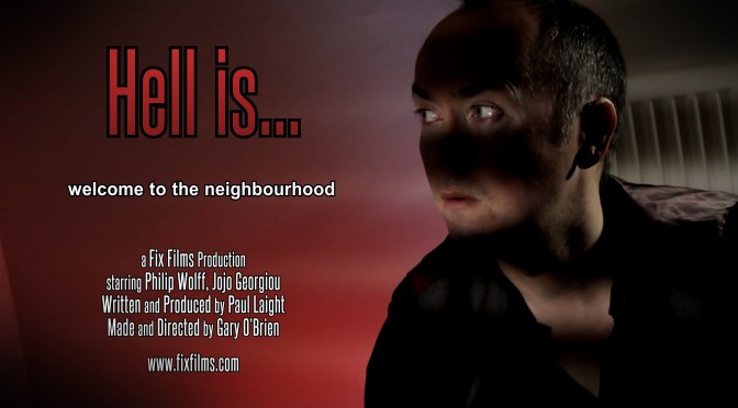 HELL IS. . . (2013)  a short film