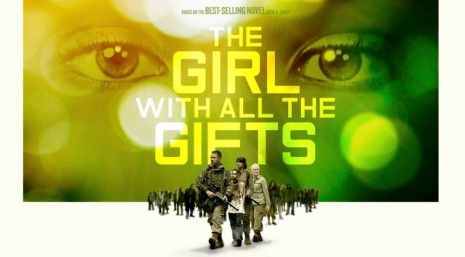 THE GIRL WITH ALL THE GIFTS (2016) FILM REVIEW