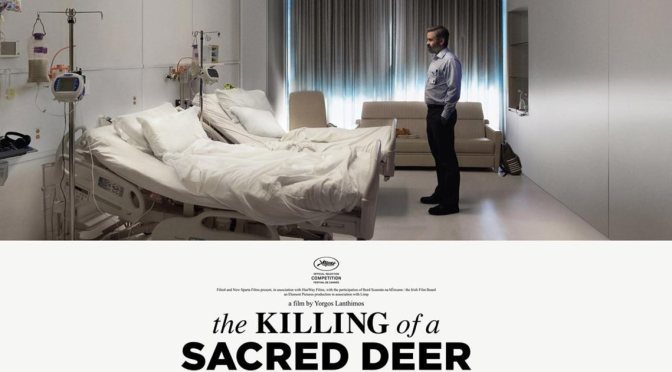 THE KILLING OF A SACRED DEER – LONDON FILM FESTIVAL 2017 – REVIEW