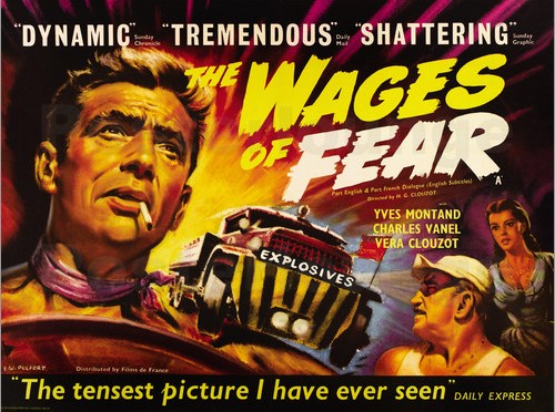 CLASSIC FILM REVIEW – THE WAGES OF FEAR (1953)