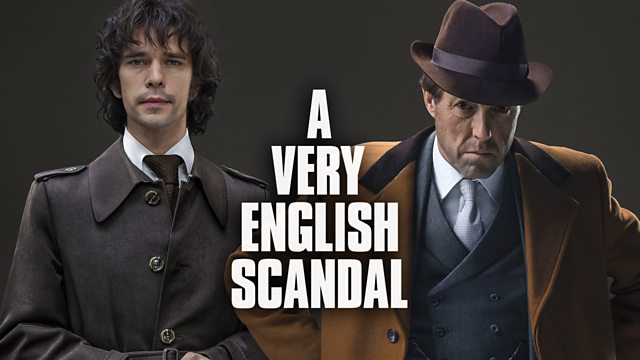 A VERY ENGLISH SCANDAL – BBC TV REVIEW