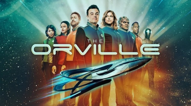 THE ORVILLE (2017) – SEASON 1 – TV SHOW REVIEW