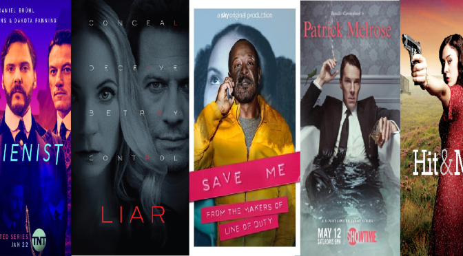 SCREENWASH TV DRAMA ROUND-UP (JULY 2018) INC. REVIEWS OF: PATRICK MELROSE, LIAR, THE ALIENIST ETC.