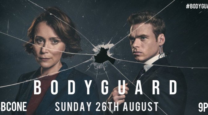 BODYGUARD (2018) – BBC TV REVIEW
