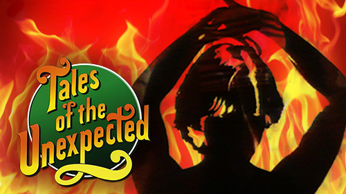 SIX OF THE BEST #16 – TALES OF THE UNEXPECTED EPISODES (1979 – 1988)