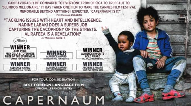 کفرناحوم‎ / CAPERNAUM / CHAOS (2018) – CINEMA REVIEW – One of the most heart-breaking films you will ever see!