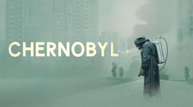 CHERNOBYL (2019) – HBO TV REVIEW