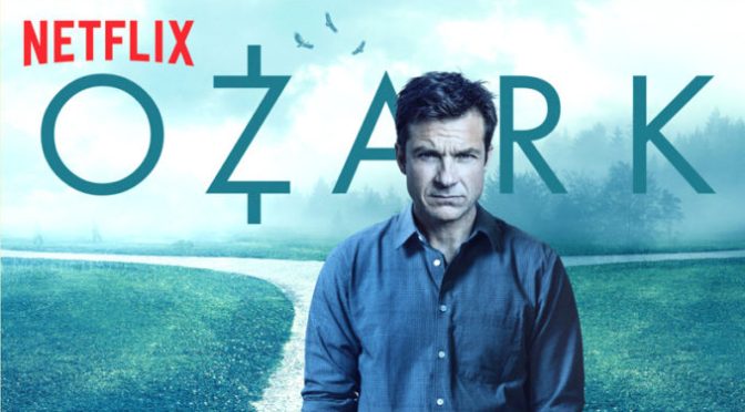 OZARK (2018) – SEASON 2 – NETFLIX TV REVIEW