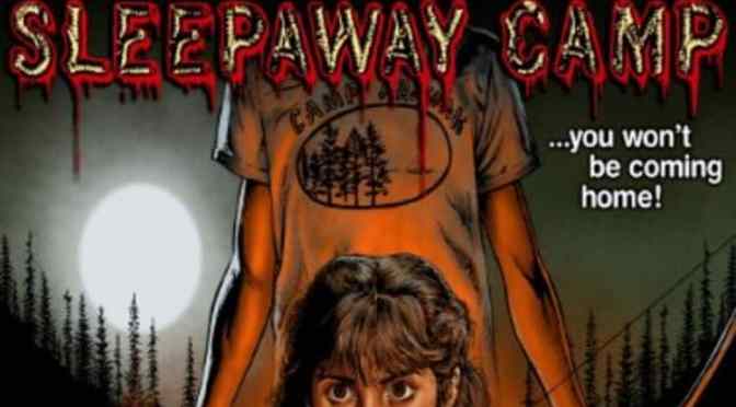 CULT FILM REVIEW: SLEEPAWAY CAMP (1983) – (*DON’T GOOGLE THIS FILM*)