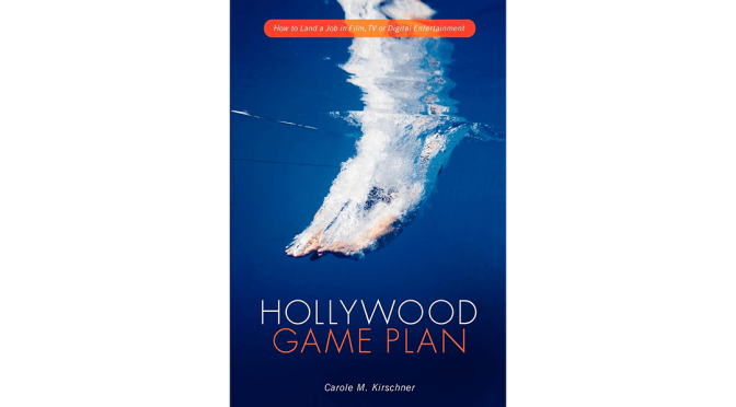 [Book Review] HOLLYWOOD GAME PLAN – Carole M. Kirschner