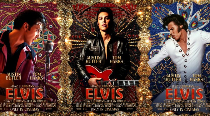 CINEMA REVIEW – ELVIS (2022)