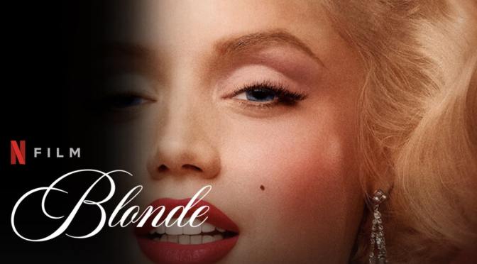 NETFLIX FILM REVIEW: BLONDE (2022)