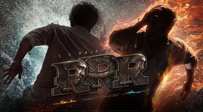 FILM REVIEW:  RRR (2022)