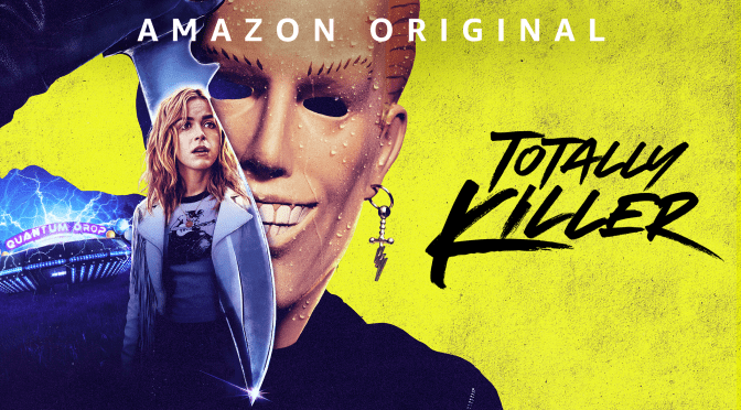 AMAZON FILM REVIEW: TOTALLY KILLER (2023)