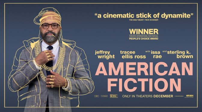 CINEMA REVIEW: AMERICAN FICTION (2023)