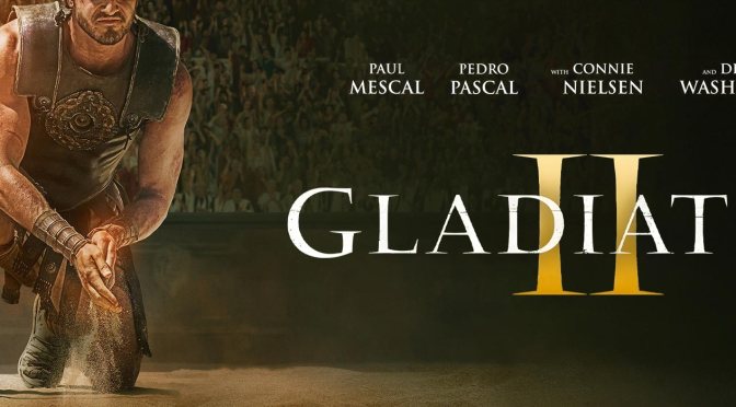 Cinema Review: Gladiator II – an Epic Sequel that Echoes the original in Eternity