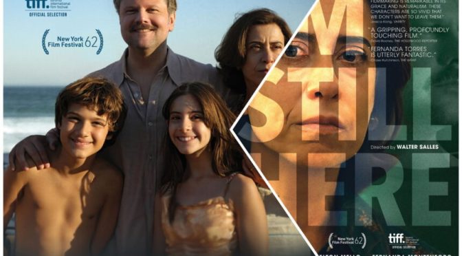 Cinema Review: I’m Still Here (2024) – A searing portrait of resistance in the face of military tyranny!