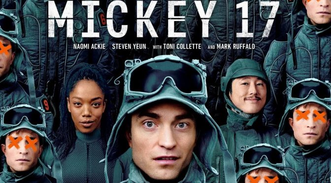 Cinema Review: Mickey 17 (2025) – a multi-faceted sci-fi adaptation that leaves one drunk, but somehow still thirsty!