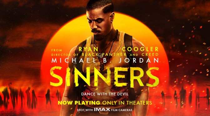 Cinema Review: Sinners (2025) – a blazing, bold and bloody blues opera!