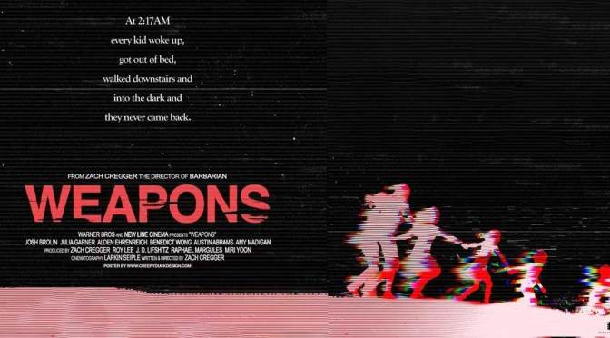 Cinema Review: Weapons (2025) – a finely constructed horror mystery!